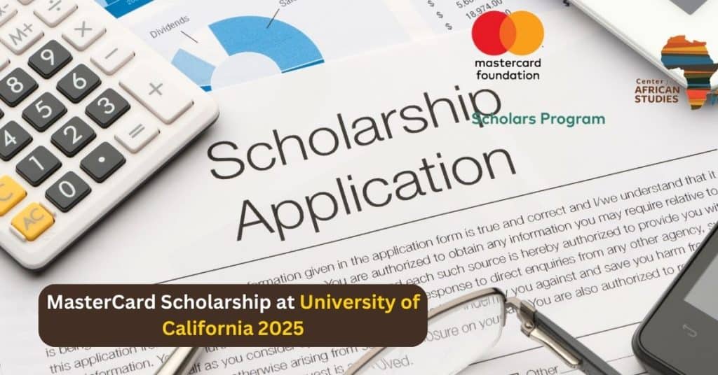 MasterCard Scholarship at University of California 2025